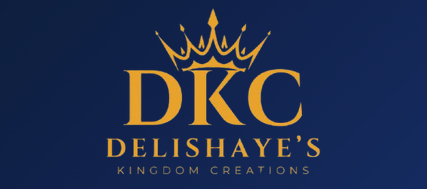 DeLiShaye's Kingdom Creations